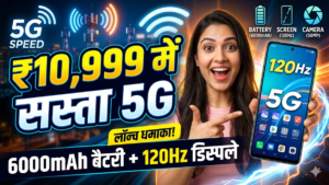 11,000 रुपये से कम में आया 6000mAh