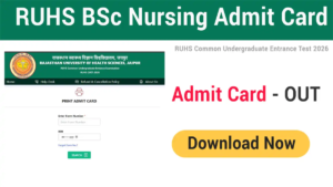 RUHS BSC Nursing Admit Card 2026